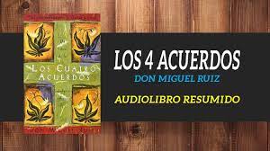 Estamos interesados en hacer de este libro descargar libro de los cuatro acuerdos uno de los libros destacados porque este libro tiene cosas interesantes y puede ser útil para la mayoría de las personas. Los 4 Acuerdos Don Miguel Ruiz Audiolibros Gratis Resumen Youtube