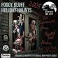 Foggy Bluff “Holiday Haunts” Hall … event image