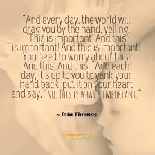 'paper wrapped around incense smells of incense, and string binding fish smells of fish.' This Belief Keeps You Constantly Busy And Not Able To Slow Down With Your Kids Inspirational Words Bad Parenting Quotes Slow Quotes