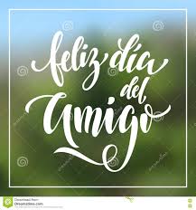Saiba mais sobre o dia internacional da amizade. Feliz Dia Del Amigo Cartao Do Dia Da Amizade No Espanhol Ilustracao Stock Ilustracao De Handmade Projeto 74251392