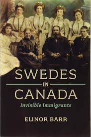 Dec 01, 2008 · an introduction to legal and illegal immigration. Swedes In Canada Invisible Immigrants Barr Elinor 9781442613744 Amazon Com Books