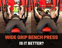 Wide Grip Bench Press Is It Better Definitive Guide Powerliftingtechnique Com