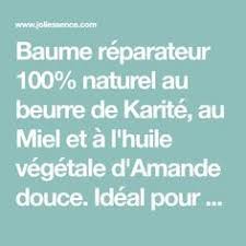 Baume Capillaire Reparation Intense Au Karite Amande Miel Baume Karite Capillaire