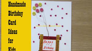 Type out your personal message, and. How To Make Birthday Cards At Home Greeting Card Making Ideas For Kids In 2021 Kids Birthday Cards Handmade Birthday Cards Card Making Birthday
