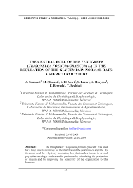 This helps in controlling insulin production. Pdf The Central Role Of The Fenugreek Trigonella Foenum Graecum L In The Regulation Of The Glycemia In Normal Rats A Stereotaxic Study
