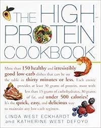 Healthy fats help regulate hunger hormones, increase satiety, protect against heart disease related: The High Protein Cookbook More Than 150 Healthy And Irresistibly Good Low Carb Dishes That Can Be On The Table In Thirty Minutes Or Less Eckhardt Linda West Defoyd Katherine West 9780609806739 Amazon Com Books