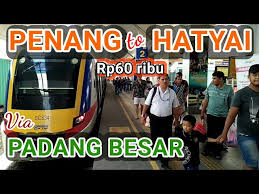 Trip ke hatyai naik kereta 2018. Penang Ke Hatyai Via Padang Besar Naik Kereta Api Youtube