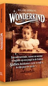 Wonderkind - Autobiografie van een schoon mens