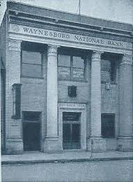 Waynesboro National Bank Was Established In 1908 Largest Merger In 1916 When Citizens Bank Of Basic Virginia History Historical Place Virginia Is For Lovers