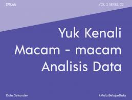 Persiapan data, analisis dan interpretasi danny kurnianto, 10/305827/ptk/06844 dedi ary prasetya, 10/306970/ptk/06939 jurusan teknik elektro ft ugm, yogyakarta pada bab 7, secara garis besar membahas mengenai proses analisis data yang meliputi (1) persiapan data untuk analisis, (2) analisis data, (3) dan interpretasi data (menguji hipotesis Mengenal Macam Analisis Data Sebagai Peran Penting Di Era Di