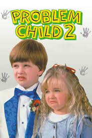 Problem Child 2 1991 Free Movies Online Full Movies Online Free Movies Online