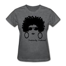 68 products with this design. Natural Black Woman T Shirt T Shirts For Women Natural Black Women Natural Hair Shirts