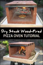 Build A Dry Stack Wood Fired Pizza Oven Comfortably In One Day Pizza Oven Pizza Oven Outdoor Wood Fired Pizza