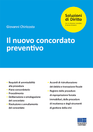 Fabio serini commissario giudiziale del concordato preventivo aamps azienda ambientale di. Il Nuovo Concordato Preventivo Maggioli Editore