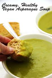 Creamy Asparagus Soup Another Music In A Different Kitchen Recipe Asparagus Soup Vegan Recipes Healthy Whole Food Recipes