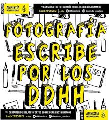 Maybe you would like to learn more about one of these? Convocados Los Concursos De Relatos Y Fotografia Sobre Ddhh 2021 Andalucia