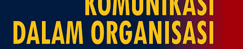 Kadar formalisasi bisa sangat beragam antarorganisasi dan di dalam organisasi. Https Repository Ung Ac Id Get Karyailmiah 5615 Sitti Roskina Mas Buku Komunikasi Dalam Organisasi Teori Dan Aplikasi Pdf