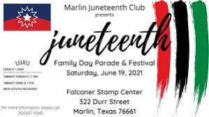 Juneteenth, a combination of june and nineteenth, is the oldest known celebration commemorating the end of slavery in the u.s. 2021 Juneteenth Family Day Parade Festival Marlin Tx
