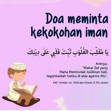 Maybe you would like to learn more about one of these? Doa Meminta Kekokohan Iman Tahfidz Baitul Qur An