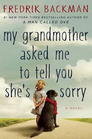 Whether to tell your child that he or she has cancer. My Grandmother Asked Me To Tell You She S Sorry Fredrik Backman Henning Koch 9781501115066 Amazon Com Books