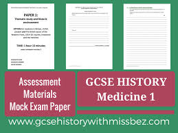 Gcse History Sample Assessment Material Practise Exam Paper One 1 Medicine Edexcel Teaching Resources