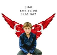 Sehit Eren Bulbul Ilham Veren Fotograflar Gercekler Bayrak