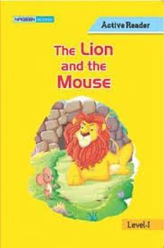 A tiny mouse ran over the lions head and down his nose. Download Class 1 The Lion And The Mouse Pdf Online 2021