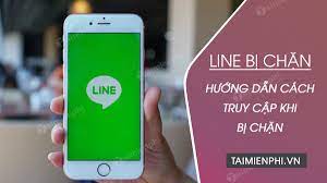 Line Bị Chặn Sửa Lỗi Khong Vao được ứng Dụng Line