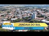 Visite Paraná: Jandaia do Sul - YouTube