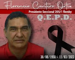 𝐃𝐞𝐬𝐜𝐚𝐧𝐬𝐚 𝐞𝐧 𝐏𝐚𝐳 𝐏𝐫𝐞𝐬𝐢𝐝𝐞𝐧𝐭𝐞... A familiares, amigos  lamentamos profundamente informar el fallecimiento del Presidente de  Seccional 205/1 de Ñemby, el amigo servidor Abg. Don Florencio Cantero.  Resaltamos y recordamos a Don Florencio