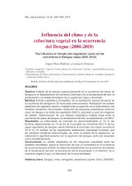 En marzo en córdoba, el clima es bastante seco (con 41mm de lluvia en 7 días). Pdf Influencia Del Clima Y De La Cobertura Vegetal En La Ocurrencia Del Dengue 2001 2010