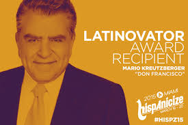 Don francisco is an important animator of the chilean's tv. Legendary International Television Star Don Francisco Named Recipient Of The Hispanicize 2015 Latinovator Award Latinx Newswire Hispanic Press Release Distribution Wire Service