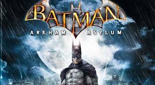 Batman Arkham Asylum Arkham Asylum Batman Batman Arkham Asylum