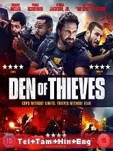 Most of the series of new releases are on this. Den Of Thieves 2018 Brrip Original Telugu Tamil Hindi Eng Dubbed Movie Watch Online Free Movierulz