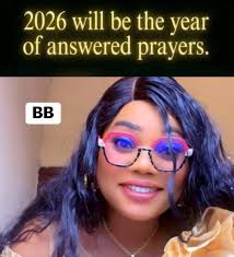 2026 will be the year of answered prayers