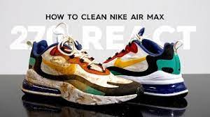 Is it ok to dry nike air max sneakers? How To Clean Toasted Air Max 270 With Reshoevn8r Youtube