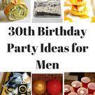 Try and personalize your party. 30th Birthday Party Ideas For Men Fantabulosity