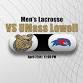 Men's Lacrosse vs. UMass Lowell event in Smithfield, RI