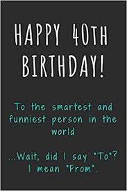They said that turning 40 would make you an expert in so many. Greeting Cards Party Supply Happy 40th Birthday Funny Humorous Fourty American Greetings Card Forty 40 Home Garden