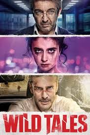 Wild Tales - Showtimes & Tickets | Esora