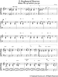 Download as pdf, txt or read online from scribd. Wake Me Up Before You Go Go Wham Score For Piano Music Sheet