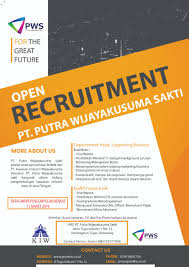 Daftar alamat email recruitment perusahaan. Lowongan Kerja Pt Putra Wijayakusuma Sakti