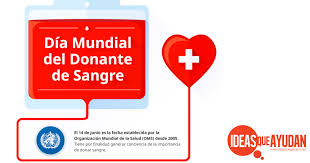 El 14 de junio de 2020 la oms y todos los países celebran el día mundial del donante de sangrela necesidad de disponer de sangre segura es universal. Dia Mundial Del Donante De Sangre Ideas Que Ayudan