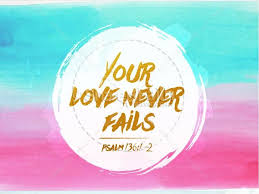 Your Love Never Fails Christian Powerpoint Powerpoint Sermons Your Love Never Fails Love Never Fails Worship Backgrounds