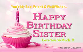 Best wishes for a year full of great opportunities and happiness. Happy Birthday Wishes For Sister Quotes Messages Quotes4day