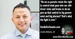 From Chiropractic Adjusting Table to Senate with Dr Cordie Williams DC