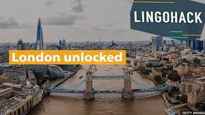 Speaking english you are looking for. Bbc Learning English Lingohack London Unlocked