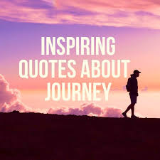 Our prayer life and rule of prayer will be shaped by the different stages of our spiritual journey as well. Quotes About Journey 110 Best Life Journey Journey Quotes