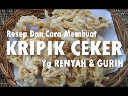 Cara membuat kerupuk rambak kikil sapi. Cara Membuat Keripik Ceker Tanpa Tulang Youtube
