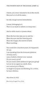 Un Poema Al Dia On Twitter Mary Oliver The Fourth Sign Of The Zodiac I Know You Never Intended To Be In This World Poesia Poetry Http T Co Wt0r46edl7 Twitter